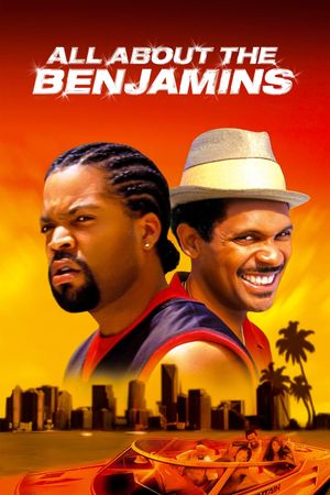 All About the Benjamins's poster