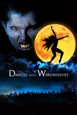 Dances with Werewolves's poster