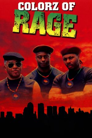 Colorz of Rage's poster