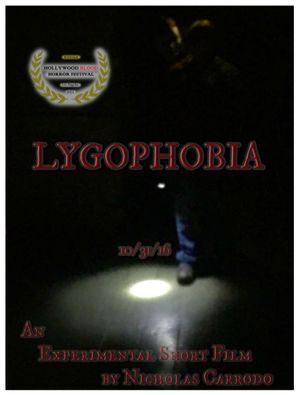 Lygophobia's poster