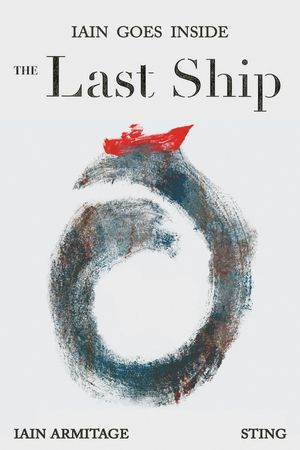 Iain Goes Inside the Last Ship's poster