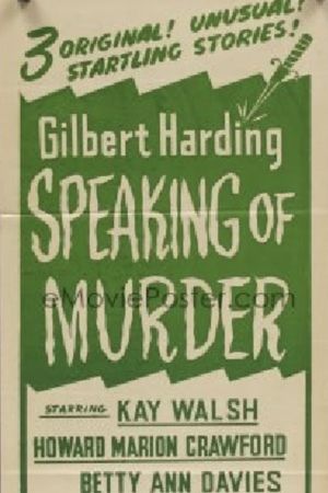 Gilbert Harding Speaking of Murder's poster