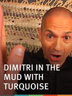 Dimitri in the Mud with Turquoise's poster