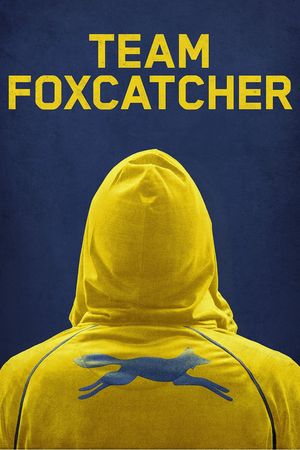 Team Foxcatcher's poster