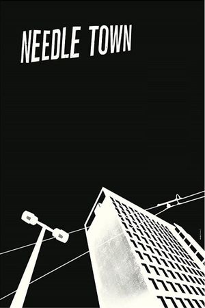 Needle Town's poster