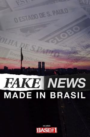 Fake News - Made in Brazil's poster