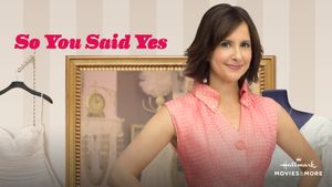 So You Said Yes's poster