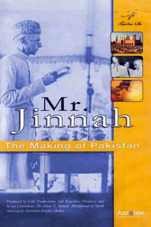 Mr Jinnah: The Making of Pakistan's poster image