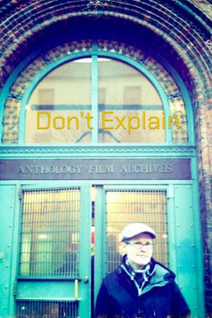 Don't Explain's poster