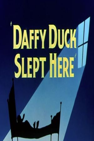 Daffy Duck Slept Here's poster