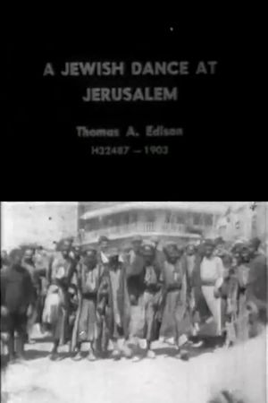 A Jewish Dance at Jerusalem's poster