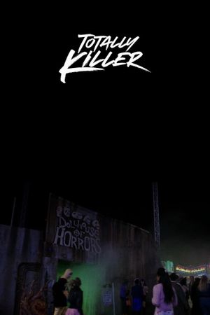 Totally Killer's poster