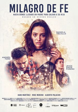 Milagro de Fe's poster