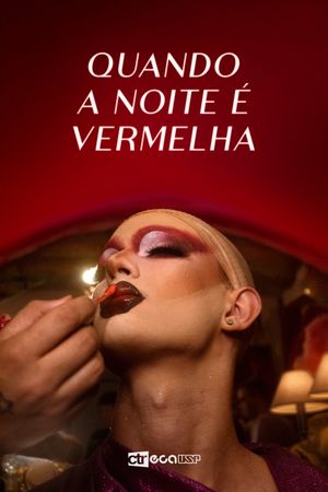 Quando A Noite É Vermelha's poster