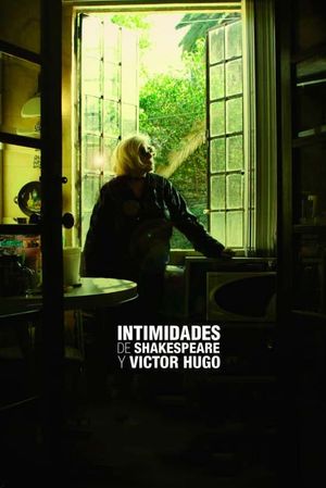 Shakespeare and Victor Hugo's Intimacies's poster