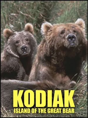 Kodiak: Island of the Great Bear's poster