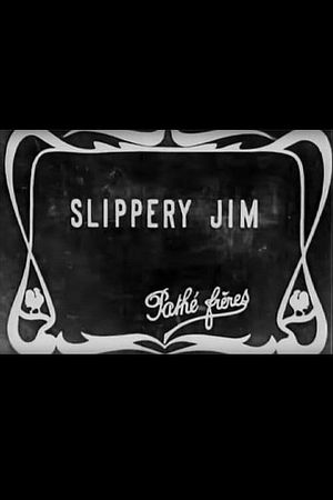 Slippery Jim's poster