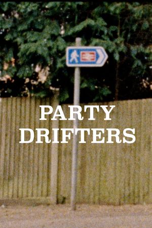 Party Drifters's poster