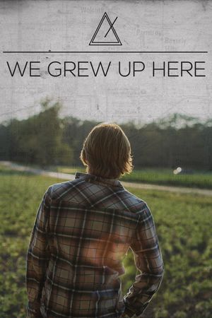 We Grew Up Here's poster image