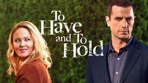 To Have and To Hold's poster