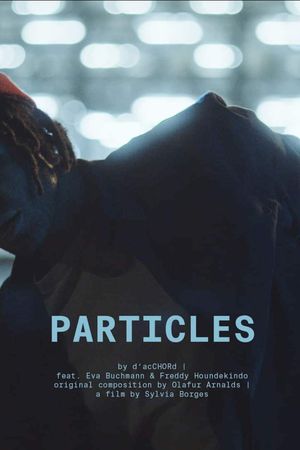 Particles's poster