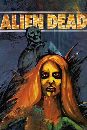 The Alien Dead's poster