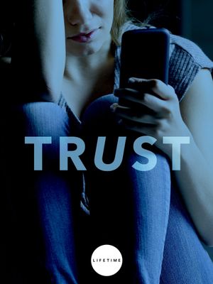 Trust's poster