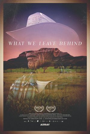 What We Leave Behind's poster