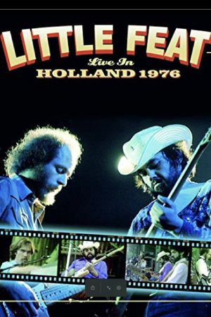 Little Feat: Live in Holland 1976's poster