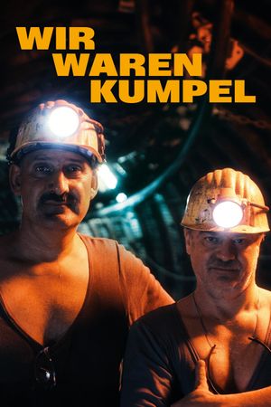 Once We Were Pitmen's poster
