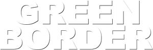 Green Border's poster