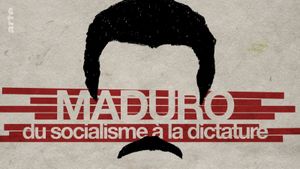 Maduro, du socialisme à la dictature's poster