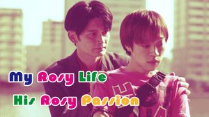 My Rosy Life, His Rosy Passion's poster