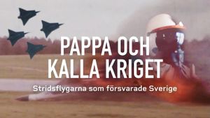 Pappa och Kalla kriget's poster