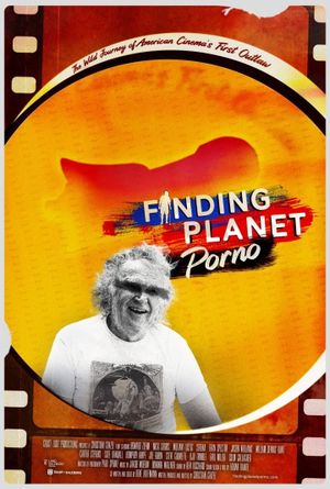 Finding Planet Porno: The Wild Journey of American Cinema's First Outlaw's poster