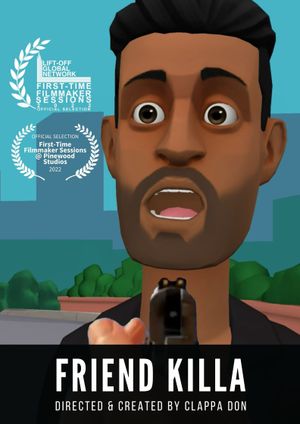 Friend Killa (Animated)'s poster