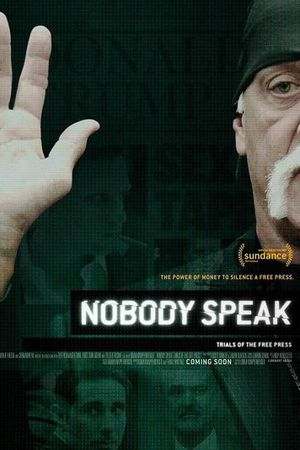 Nobody Speak: Trials of the Free Press's poster