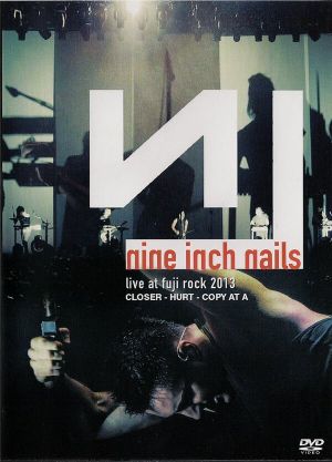 Nine Inch Nails - Live at Fuji Rock's poster