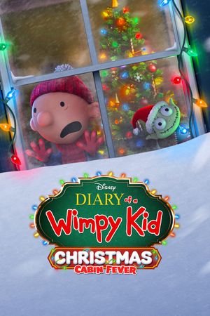 Diary of a Wimpy Kid Christmas: Cabin Fever's poster