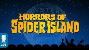 Mystery Science Theater 3000: Horrors of Spider Island's poster