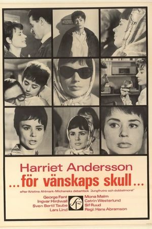 ...för vänskaps skull...'s poster