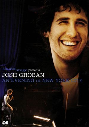 Josh Groban: An Evening in New York City's poster