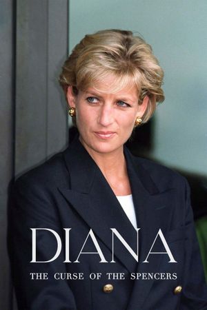 Diana: The Curse of the Spencers's poster