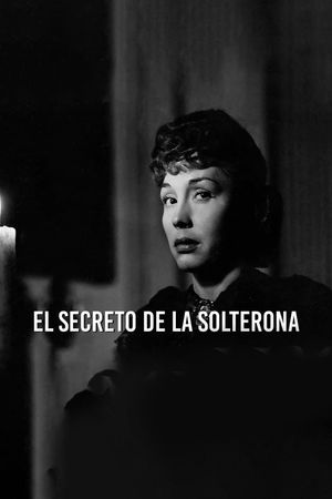 El secreto de la solterona's poster