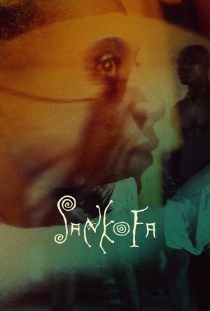 Sankofa's poster