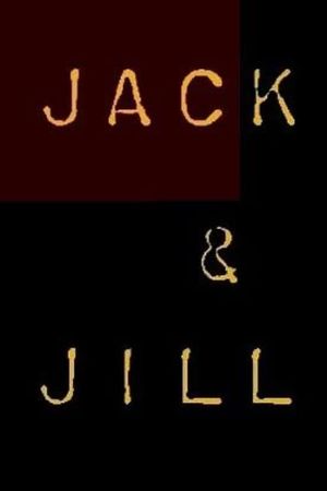 Jack & Jill's poster image