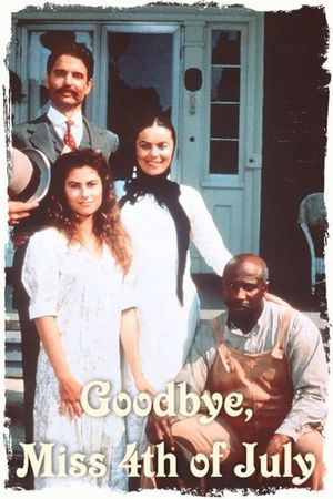 Goodbye, Miss 4th of July's poster