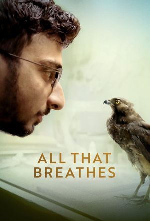 All That Breathes's poster