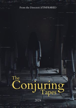 Conjuring Tapes's poster