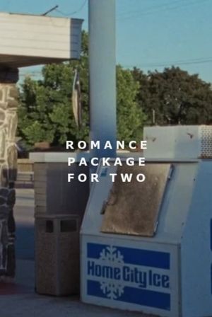 Romance Package for Two's poster